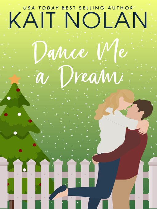 Title details for Dance Me a Dream by Kait Nolan - Available